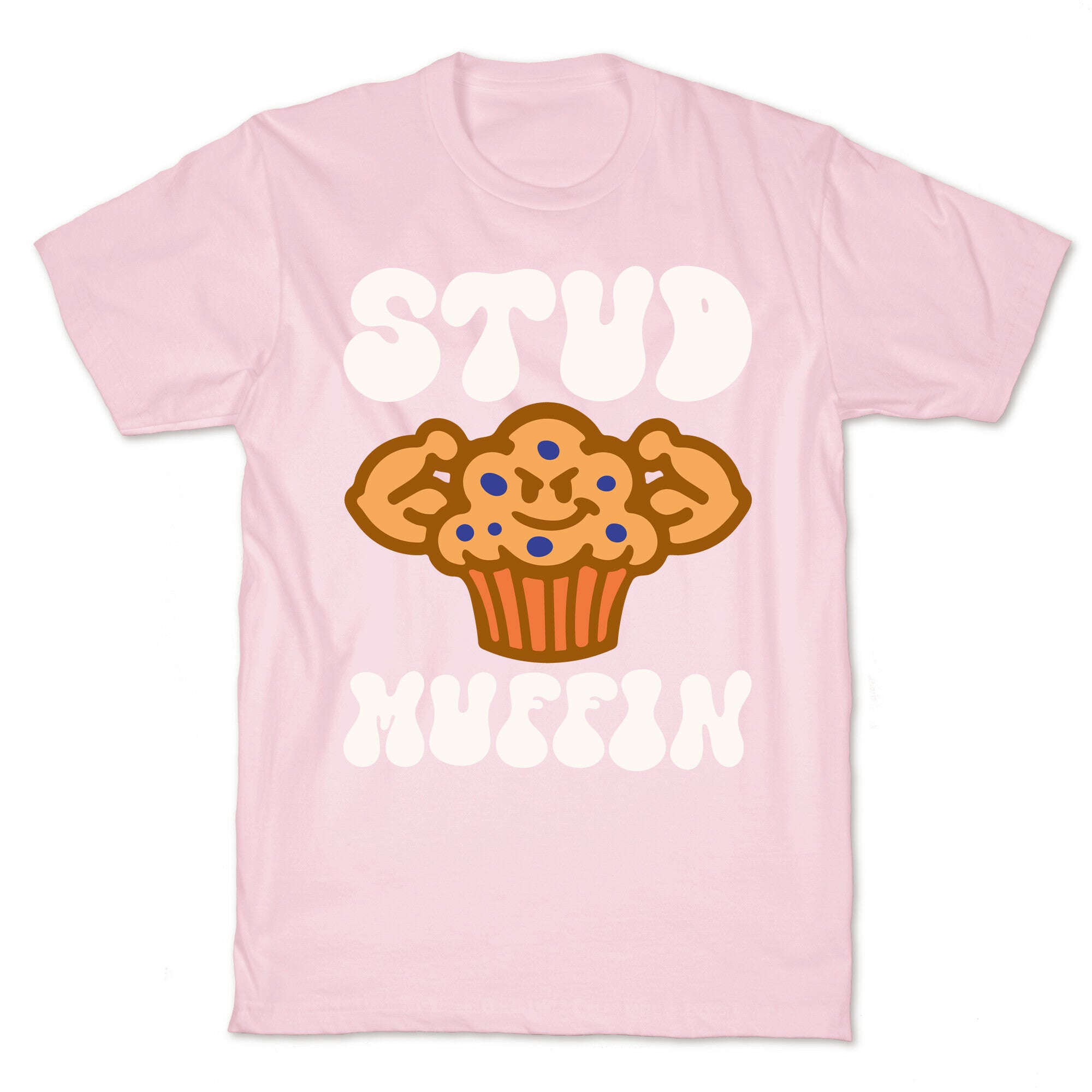 Stud Muffin T-Shirt
